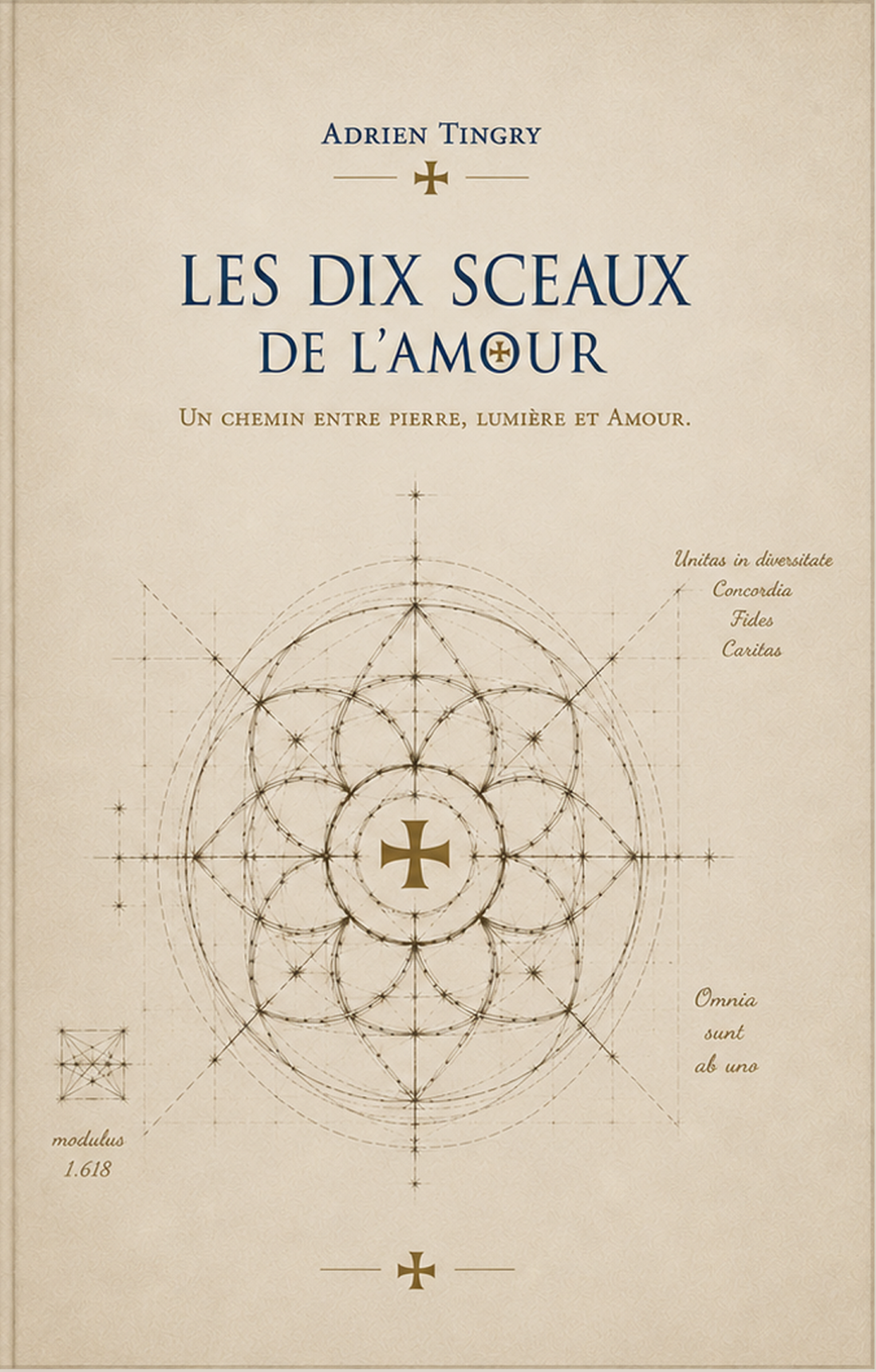 Couverture de l’édition reliée des Dix Sceaux de l’Amour, ornée d’une construction géométrique et de symboles templiers